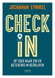 Icon image Check-in: Op zoek naar zin en betekenis in bedrijven