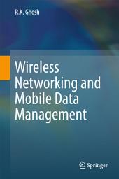 Icon image Wireless Networking and Mobile Data Management