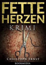 Icon image Fette Herzen: Thriller