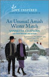 Icon image An Unusual Amish Winter Match: An Uplifting Inspirational Romance