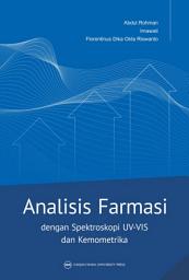 Icon image Analisis Farmasi dengan Spektroskopi UV-Vis dan Kemometrika