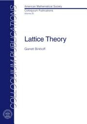 Icon image Lattice Theory: Volume 25, Part 2