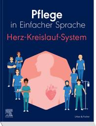 Icon image Pflege in Einfacher Sprache: Herz-Kreislauf-System