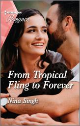 Icon image From Tropical Fling to Forever: Get swept away with this sparkling summer romance!