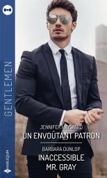 Icon image Un envoûtant patron - Inaccessible Mr. Gray