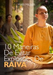 Icon image 10 Maneiras De Evitar Explosões De Raiva