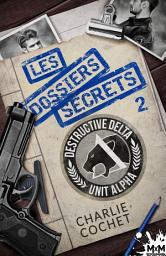 Icon image Les dossiers secrets 2: Thirds, T10.2