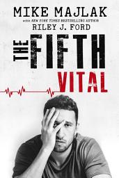 Icon image The Fifth Vital