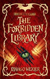 Icon image The Forbidden Library: Volume 1