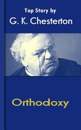 Icon image Orthodoxy: Chesterton Top Collection