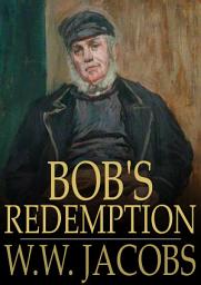 Icon image Bob's Redemption: Captains All, Book 5