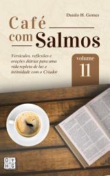 Icon image Café Com Salmos: Volume 11