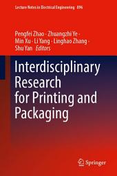 Icon image Interdisciplinary Research for Printing and Packaging