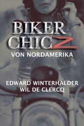 Icon image Biker Chicz Von Nordamerika