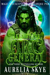 Icon image Taken By The Orc General: MF Omegaverse PNR