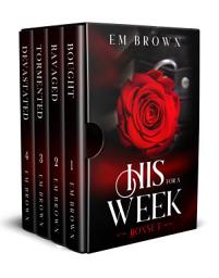 Icon image His For A Week: The Boxset: A Wickedly Hot Billionaire Romance