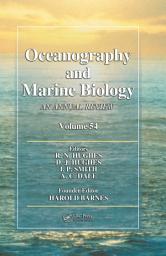 Icon image Oceanography and Marine Biology: An annual review. Volume 54