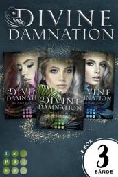 Icon image Divine Damnation: Sammelband der düster-romantischen Fantasy-Trilogie »Divine Damnation«: Götter-Fantasy