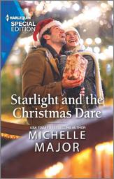 Icon image Starlight and the Christmas Dare: A Holiday Romance Novel