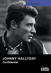 Icon image CAMION BLANC: JOHNNY HALLIDAY Confidential