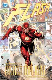 Icon image The Flash: 80 Years of the Fastest Man Alive