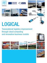 Icon image LOGICAL - Transnational logistics improvement through cloud computing and innovative business models