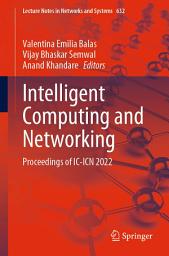 Icon image Intelligent Computing and Networking: Proceedings of IC-ICN 2022