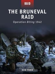 Icon image The Bruneval Raid: Operation Biting 1942