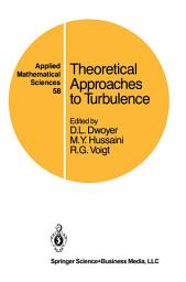 Icon image Applied Mathematical Sciences: Theoretical Approaches to Turbulence