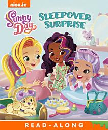 Icon image Sleepover Surprise! (Sunny Day)