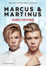 Icon image Marcus & Martinus - Vores historie