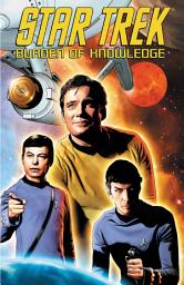 Icon image Star Trek: Burden of Knowledge