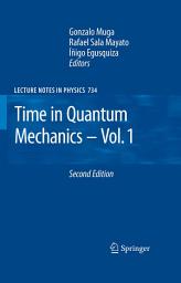 Icon image Time in Quantum Mechanics: Edition 2