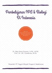 Icon image Pembelajaran IPA & Biologi di Indonesia (Belum Memberdayakan Keterampilan Berpikir)