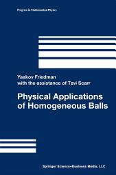 Icon image Physical Applications of Homogeneous Balls