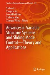 Icon image Advances in Variable Structure Systems and Sliding Mode Control—Theory and Applications