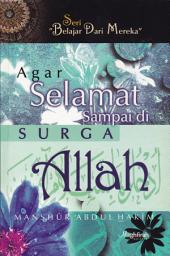 Icon image Agar Selamat Sampai di Surga Allah