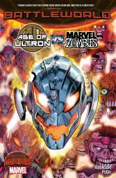 Icon image Age of Ultron Vs. Marvel Zombies