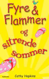 Icon image Fyre & Flammer 12 - Fyre & Flammer og sitrende sommer