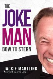 Icon image The Joke Man: Bow to Stern