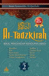 Icon image At-Tadzkirah Jilid 2: Bekal Menghadapi Kehidupan Abadi