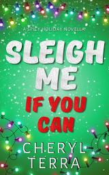 Icon image Sleigh Me If You Can