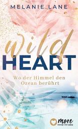 Icon image Wild Heart – Wo der Himmel den Ozean berührt