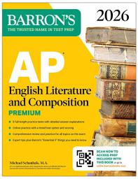 Icon image AP English Literature and Composition Premium, 2026: Prep Book with 8 Practice Tests + Online Practice