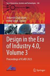 Icon image Design in the Era of Industry 4.0, Volume 3: Proceedings of ICoRD 2023