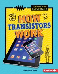 Icon image How Transistors Work