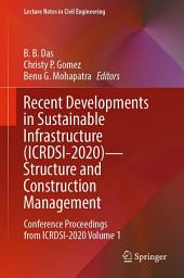 Icon image Recent Developments in Sustainable Infrastructure (ICRDSI-2020)—Structure and Construction Management: Conference Proceedings from ICRDSI-2020 Volume 1