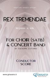 Icon image Rex Tremendae - Choir & Concert Band (score): Requiem - K. 626