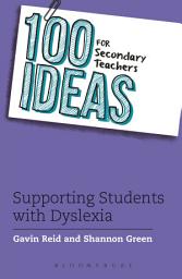 Icon image 100 Ideas for Secondary Teachers: Supporting Students with Dyslexia