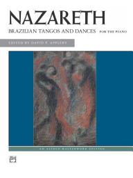 Icon image Brazilian Tangos and Dances: For Late Intermediate to Early Advanced Piano